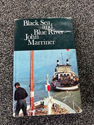 Black Sea and Blue River - John Marriner 1968 HB   55s net