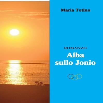 Alba sullo Jonio Maria Totino Paperback Borè srl