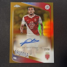 Brunner Chrome UCL 2025/26 True Gold /50 Auto