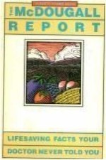 Lifesaving Facts Your Doctor Never Told - Paperback, by McDougall John - Good