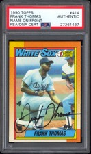 1990 Topps #414 Frank Thomas RC PSA/DNA Autographed Vintage Full Signature RARE