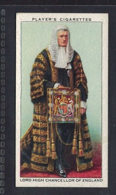 LORD HIGH CHANCELLOR OF ENGLAND - 80 + year old English Tobacco Card # 19