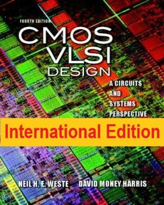 4-7 DAYS DELIVERY - CMOS VLSI Design by Harris, 4TH INTERNATIONAL EDITION