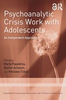 Maria Papadima (U. A.) | Psychoanalytic Crisis Work With Adolescents | Buch