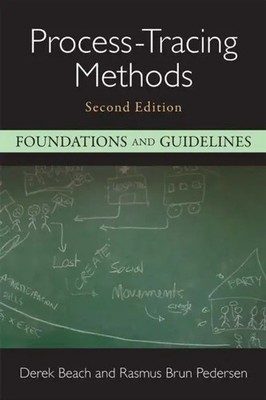 Process-Tracing Methods | Foundations and Guidelines | Derek Beach (u. a.)