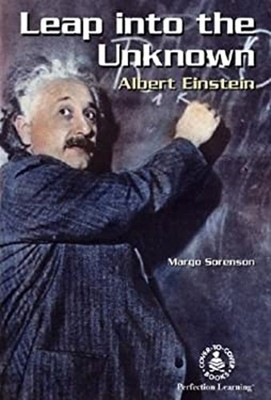 Leap into the Unknown : Albert Einstein Library Binding Margo Sor