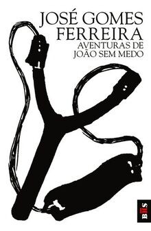 AVENTURAS DE JOAO SEM MEDO von José Gomes Ferreira | Buch | Zustand gut