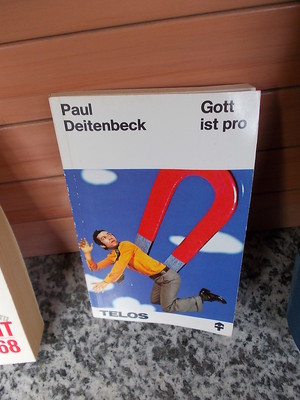 Gott ist pro, von Paul Deitenbeck, ein Telos Buch aus dem Hänssler-Verlag