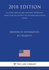 Freedom Of Information Act Requests (Us Court Services And Offender Supervi...