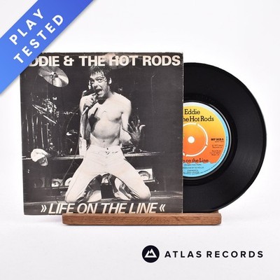 Eddie And The Hot Rods - Life On The Line - 7'' Vinyl Record - VG+/EX