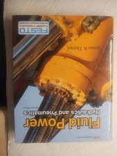 Fluid Power: Hydraulics and Pneumatics