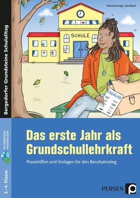 Das erste Jahr als Grundschullehrkraft Martina Knipp