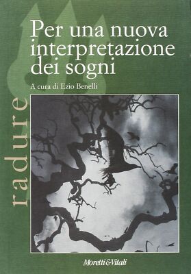 Per una nuova interpretazione dei sogni