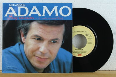 7'' - SALVATORE ADAMO - Sag warum... - Die Suche ist nie zu Ende - EMI 1986