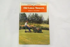 Old Lawnmowers (Shire Library) by David G. Halford Paperback Book - Autographed!