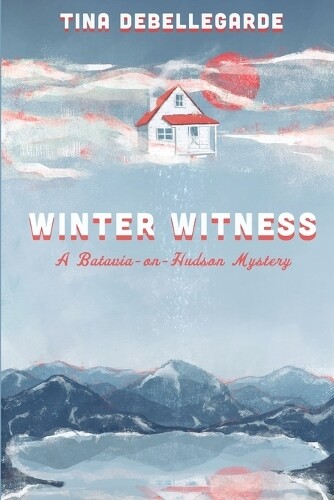 Thumbnail - Tina Debellegarde Winter Witness (taschenbuch) (us Import)