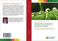 José Carlos Aguiar Da Silva | Crescimento E ProduçãO De GenóTipos De Gergelim...