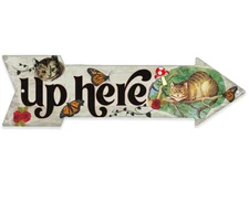 Metal Sign - Up Here - Cheshire Cat- Directional Arrow Sign - Durable Metal Sign