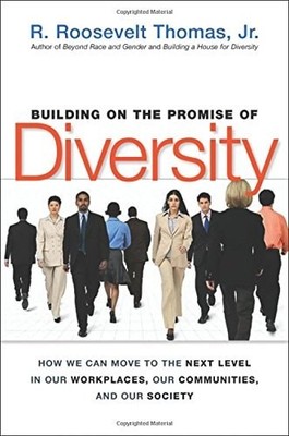 Building on the Promise of Diversity: How We Can Move to the Next Level in Our W
