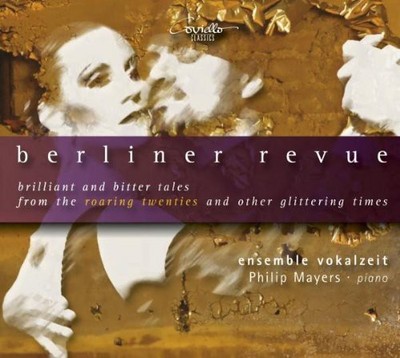 Nostalgia / Ensemble - Berliner Revue: Brilliant & Bitter Tales from [New CD]