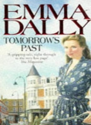 Tomorrow's Past,Emma Dally