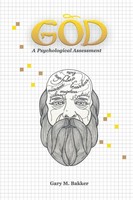Gary Bakker | God | Taschenbuch | Englisch (2013) | A Psychological Assessment