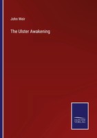 John Weir | The Ulster Awakening | Taschenbuch | Englisch (2022) | Outlook