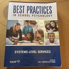 Best Practices in School Psychology: Systems-Level Services by Patti Harrison...