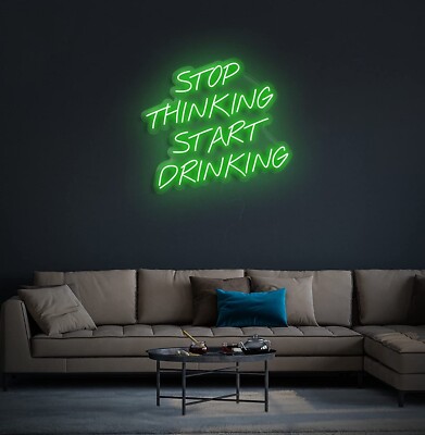 40'' Stop Thinking Start Drinking Flex LED Neon Sign Light Party Gift Bar Décor