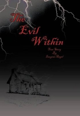 The Evil Within by Imogene Angel (English) Hardcover Book