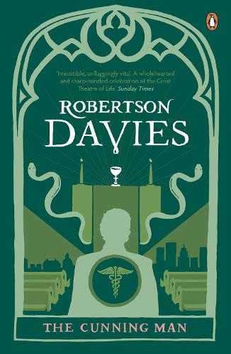 The Cunning Man by Robertson Davies - 9780241952641