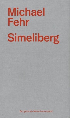 Simeliberg | Michael Fehr | deutsch