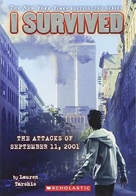 I Survived the Attacks of September 11th, 2001 (I Survived #6), Tarshis, Lauren, - Image 1 of 1
