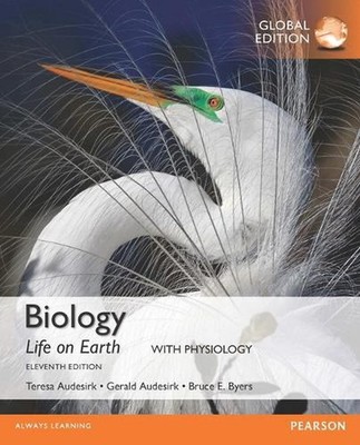 Biology: Life on Earth With Physiology, Global Edition 11th Edition by Gerald Au