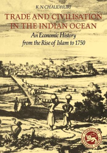 Handel Und Civilisation IN Der Indisch Ocean: An Economic History Von The Rise - Bild 1 von 1