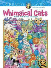 Creative Haven Whimsical Cats Coloring Book Adult Coloring Books: Pets 
