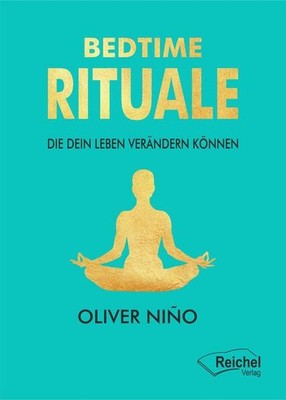 BEDTIME RITUALE | Oliver Niño | deutsch | Do this before bed