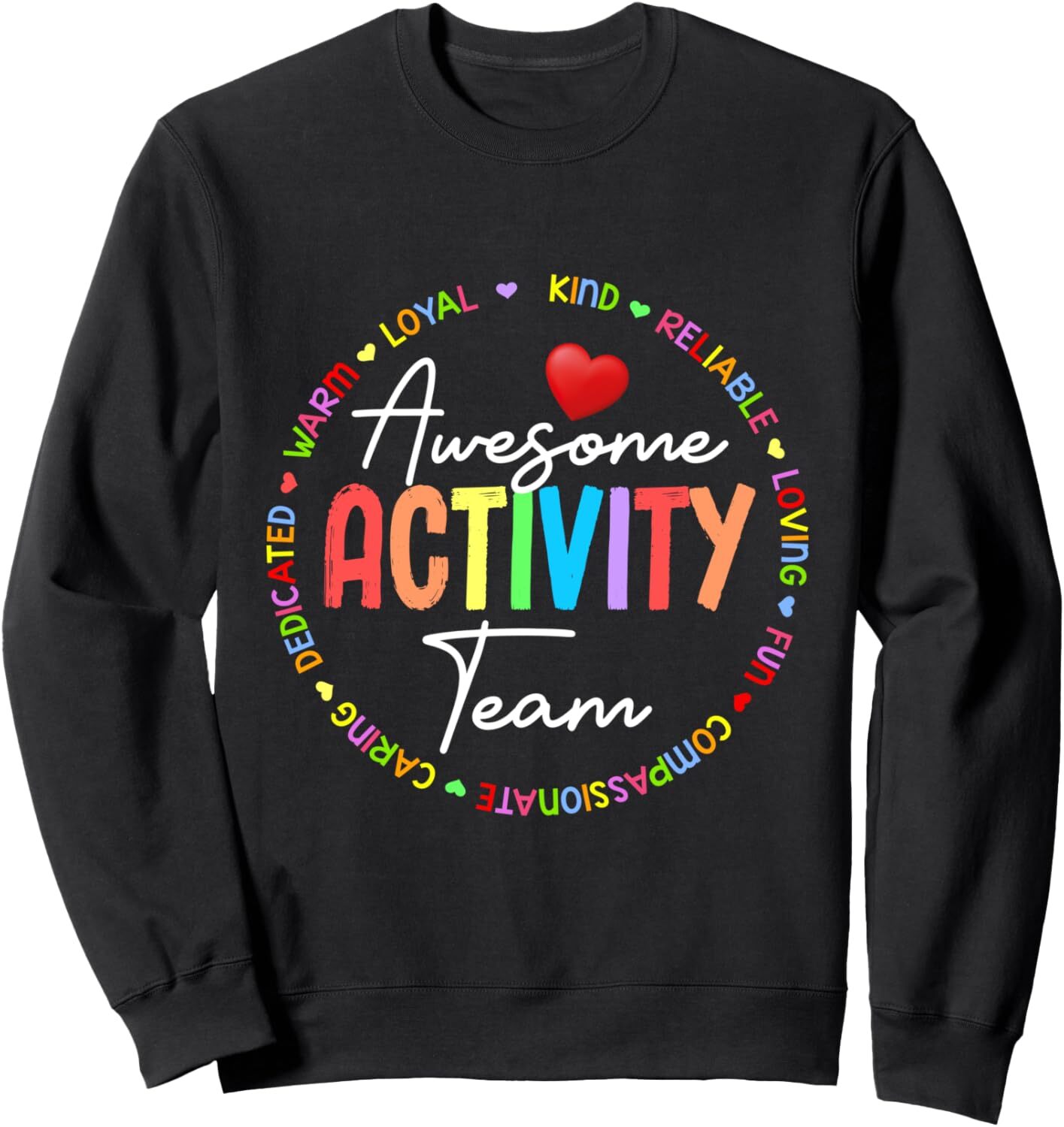Awesome Activity Team Squad Professionals Week Director Crew Sweatshirt