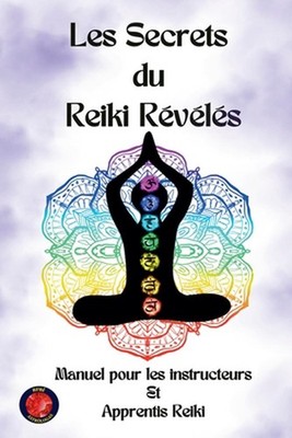 Les Secrets du Reiki Rvls by Alina Rubi Paperback Book