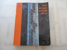 Design and Control of Concrete Mixtures