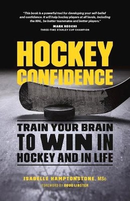 Isabelle Hamptonstone MSc. Hockey Confidence (Paperback) (UK IMPORT)