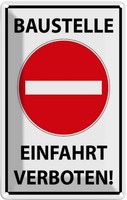 Blechschild 30X20 Cm Baustelle Einfahrt Verboten Warnschild Hinweisschild Sicher