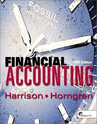 Financial Accounting & Integrator Student CD Pkg (5th Edition) Charles T. H ...