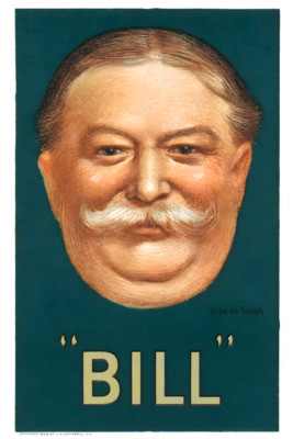 President William Howard Taft Bill Floating Head Campaign Poster Art Print