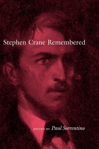Studies in American Literary Realism and Naturalism Ser.: Stephen Crane ...