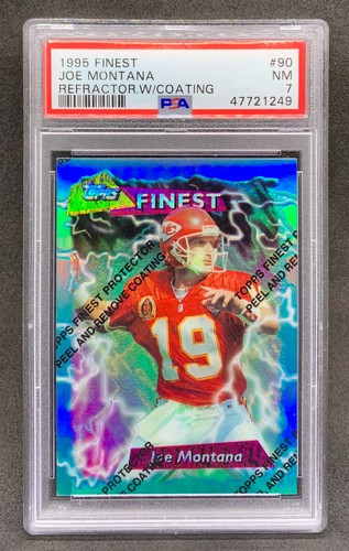1995 Topps Finest JOE MONTANA Chiefs Refractor With Coating SP #90 NM PSA 7