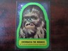 1977 Topps Star Wars Chewbacca The Wookiee GREEN Sticker #4