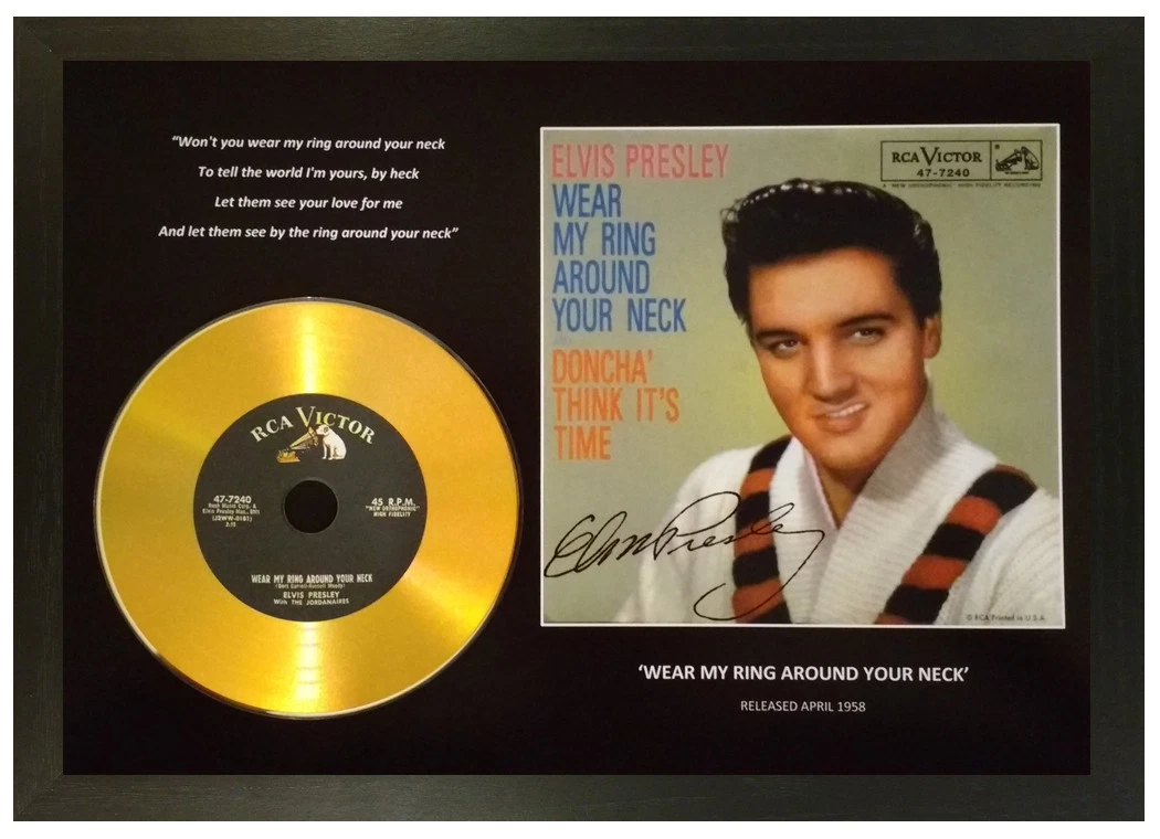 ELVIS PRESLEY 'WEAR MY RING AROUND YOUR NECK' SIGNED PHOTO WITH GOLD DISC  GIFT | eBay