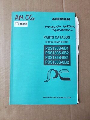 Hokuetsu Airman PDS130S PDS185S Screw Air Compressor Factory Parts Catalog