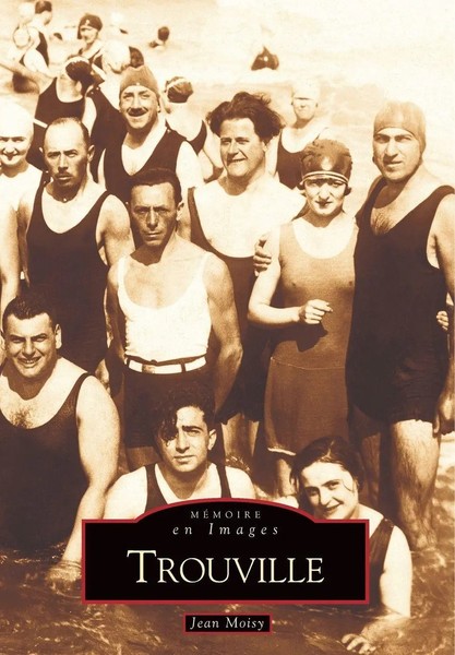 Moisy Jean | Trouville | Taschenbuch | FranzöSisch (2005) | Editions Sutton-image